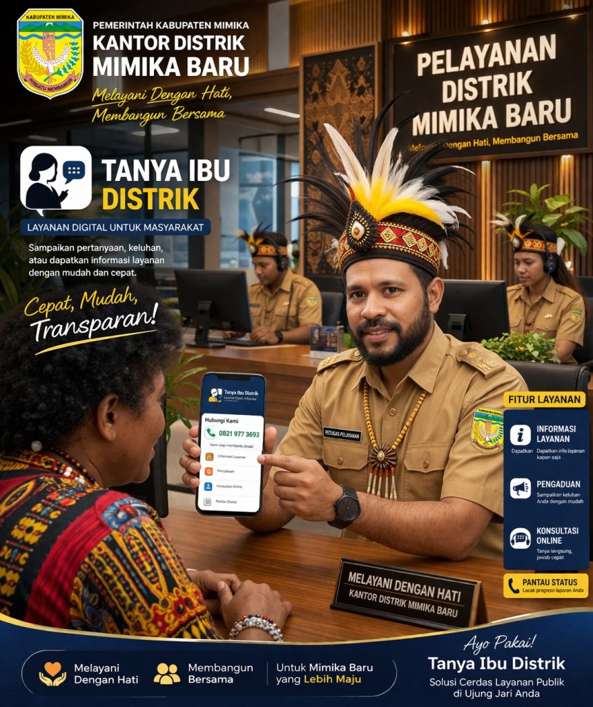 Poster layanan digital Tanya Ibu Distrik — Kantor Distrik Mimika Baru, Kabupaten Mimika